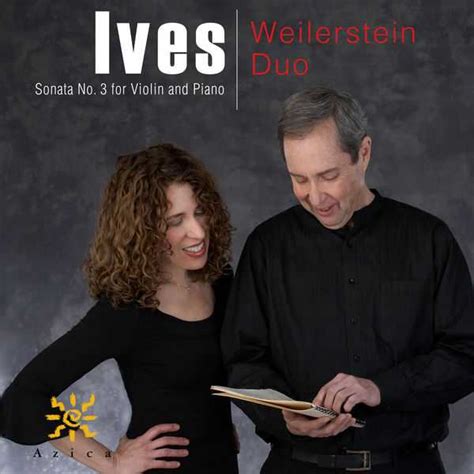 Weilerstein Duo: Charles Ives - Violin Sonata no.3 (24/44 FLAC) - BOXSET.ME