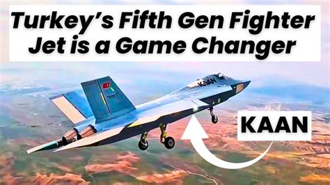 World Shocked Turkey S Th Gen Fighter Jet Kaan Dominates Skies With