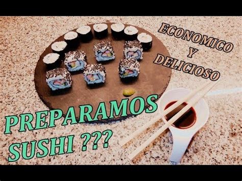 COMO PREPARAR SUSHI PARA DOS MAKIS Y URAMAKIS YouTube