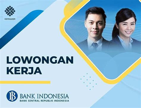 Lowongan Kerja Bank Indonesia Untuk Pro Hire Dan Tenaga Kerja PKWT