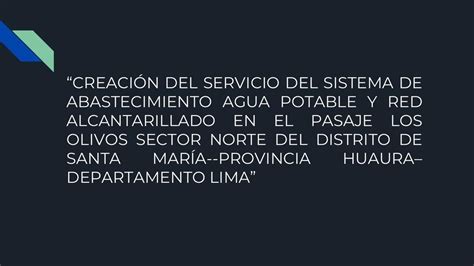 Creación Del Servicio Del Sistema De Abastecimiento Agua Potable