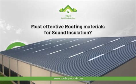 Best Roofing Materials For Sound Insulation By Reza Smart Build Inc Medium