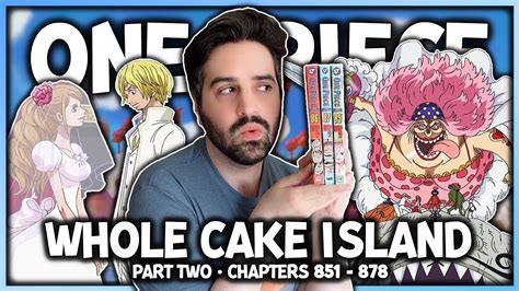 I Read The One Piece Whole Cake Island Arc For The First Time Part