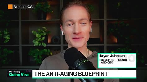 Watch Going Viral Bryan Johnson Wants To Stop Time Bloomberg