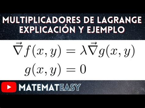 Multiplicadores de Lagrange Máximos y Mínimos Restringidos