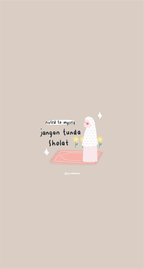 Note To Myself Moslem Lockscreen Reminder Di 2021 Motivasi Belajar