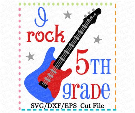 I Rock 5th Grade Cutting File SVG DXF EPS Creative Appliques