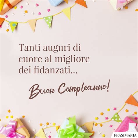 Auguri Di Compleanno Per Il Fidanzato Belle E Romantiche