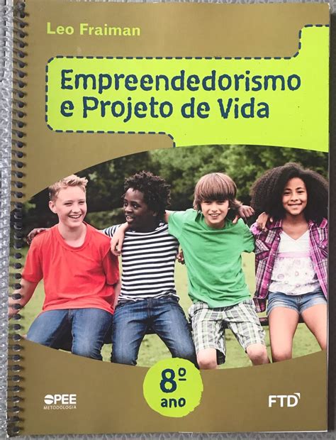 Livro Empreendedorismo e Projeto de Vida 8 Ano Edição 2020 Livro