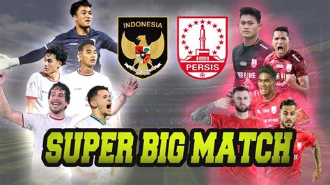 Drama Uji Coba Pra Musim Timnas Indonesia Hajar Persis Solo