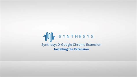 Synthesys X Installing Extension Youtube