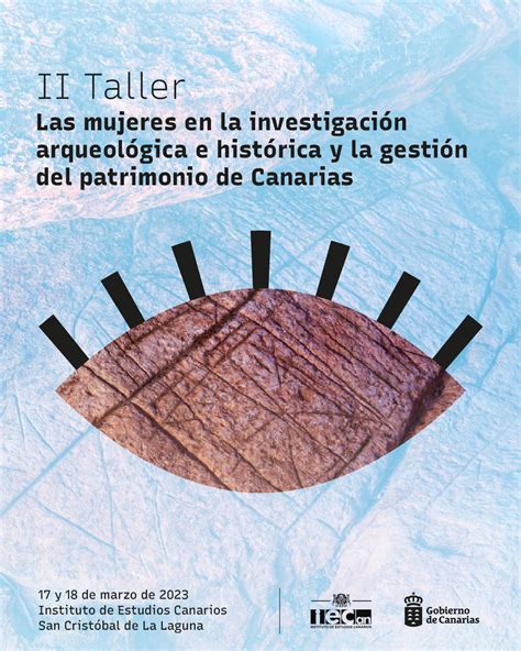 II TALLER LAS MUJERES EN LA INVESTIGACIÓN ARQUEOLÓGICA HISTÓRICA Y