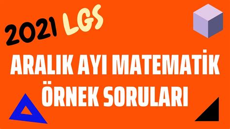 2021 Lgs Aralık Ayı Örnek Matematik Soruları Çözümleri Youtube