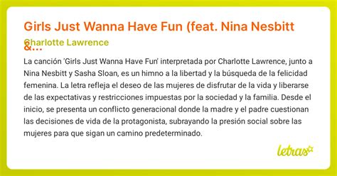 Significado De La Canción Girls Just Wanna Have Fun Feat Nina Nesbitt And Sasha Sloan