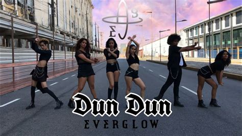 K Pop In Public Brazil Everglow Dun Dun Dance Cover By