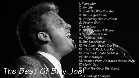 Billy Joel Billy Joel Greatest Hits Full Album Best Songs Of Billy Joel