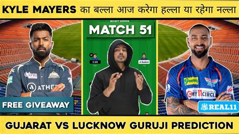 Gt Vs Lsg Dream11 Prediction Gt Vs Lkn Dream11 Prediction Gt Vs Lsg