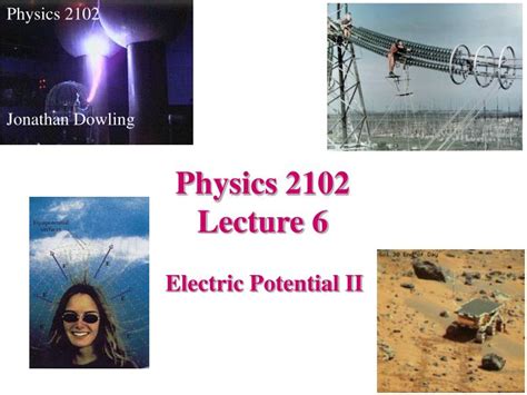 Ppt Physics 2102 Lecture 6 Powerpoint Presentation Free Download Id 1340206