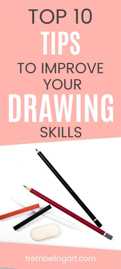 Tips To Improve Your Drawing Skills Drawing Skills Improve Drawings
