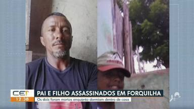 CETV 1ª Edição Fortaleza Pai e filho são assassinados em Forquilha