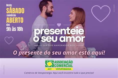 Acv Associa O Comercial De Votuporanga S Bado Dos Namorados Tem