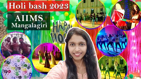 Holi Bash Aiims Mangalagiri Mbbs Medical College Students Dj Dance