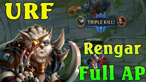 Rengar Full AP Cơn Ác Mộng Chế Độ URF Trâu best Udyr YouTube