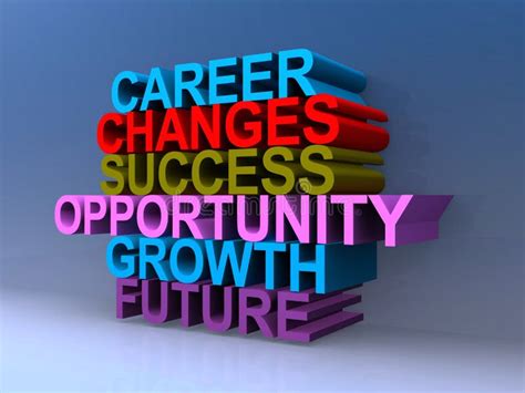 Career Changes Success Opportunity Growth Future Stock Image Image Of