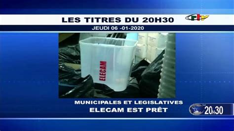 Crtv Journal De H Municipales Et L Gislatives Elecam Est