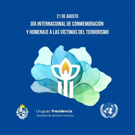 De Agosto D A Mundial De La V Ctimas Del Terrorismo Cciu