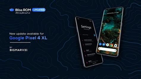 Bliss ROM With Android 11 For Google Pixel 4 XL Coral The Custom Rom