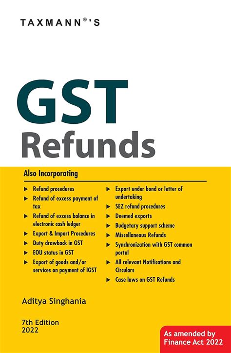 Buy Taxmann S Gst Refunds Comprehensive Guide To Understanding The