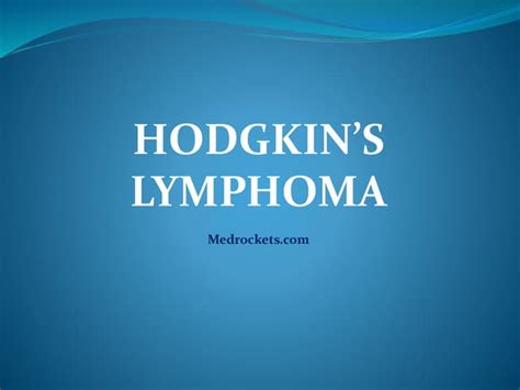 Hodgkins Lymphoma Ppt