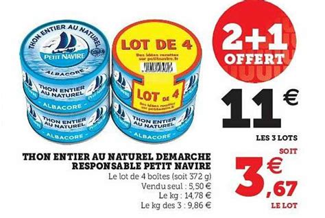 Promo Thon Entier Au Naturel Demarche Responsable Petit Navire Chez