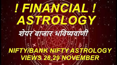 Financial Astrology Views Nifty And Bank Nifty Astrology Views 28 29