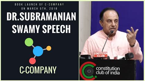 Dr. Subramanian Swamy speech at "C-Company" Book Launch written by Sree ...