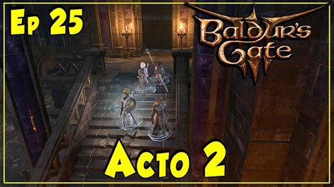 DIRECTO BALDUR S GATE 3 Ep 26 Marcus el Ángel Caído Gameplay