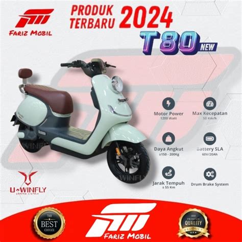 Jual Motor Listrik New Uwinfly T80 Produk Ter Baru Tahun 2024 Motor