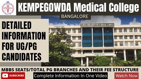 Kempegowda Institute Of Medical Sciences Bangalore Ug Pg Detailed