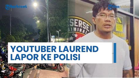 Seusai Ricuh Dengan Driver Ojol Youtuber Laurend Hutagalung Lapor Ke