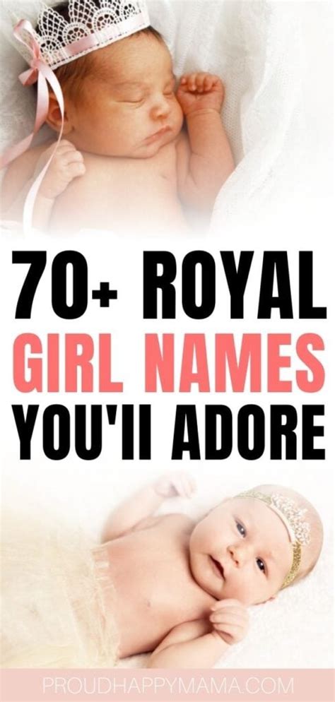 70 Royal Girl Names With Meanings Classy And Beautiful