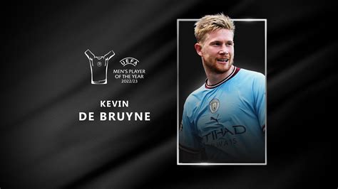 Nominado Al Jugador Del A O De La Uefa Los Motivos De Kevin De Bruyne