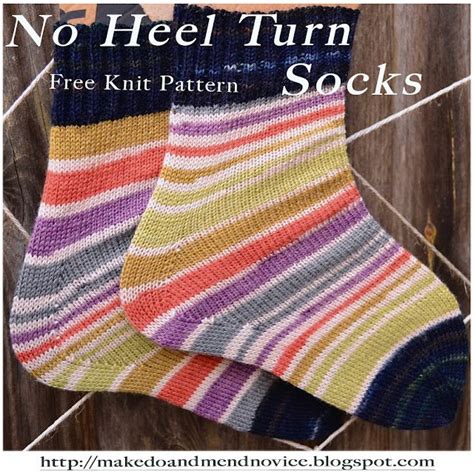 No Heel Turn Sock Knitting Pattern Sock Knitting Patterns Sock Yarn