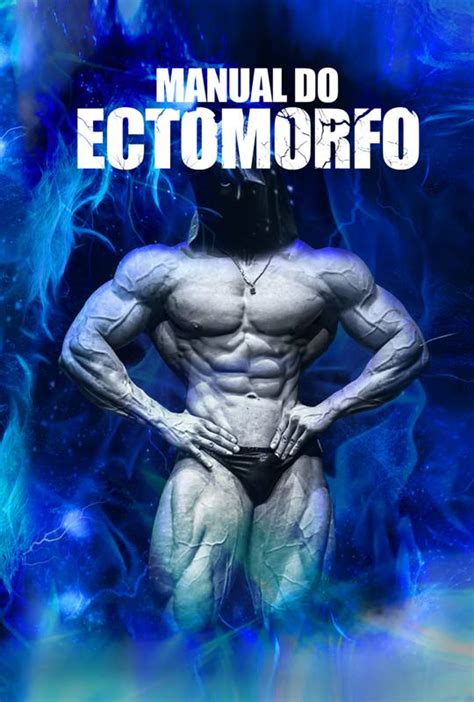 Manual Do Ectomorfo Loja Uiclap