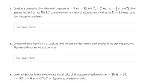 Solved Consider A One Period Binomial Model Suppose S Chegg