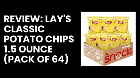 Review Lay S Classic Potato Chips 1 5 Ounce Pack Of 64 YouTube