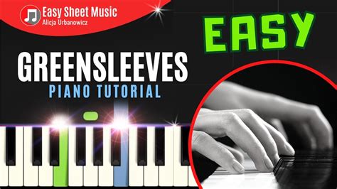 Greensleeves Easy Piano Tutorial I Sheet Music For Beginners I Pdf I