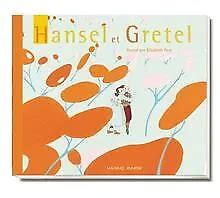 HANSEL ET GRETEL Von Grimm Jacob Grimm Wilhelm Buch Zustand Gut