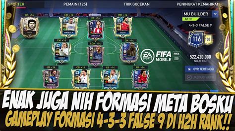 Meta Gameplay Formasi 4 3 3 False 9 H2h Rival Divisi Fifa 2022 Mobile Fifa Mobile 22