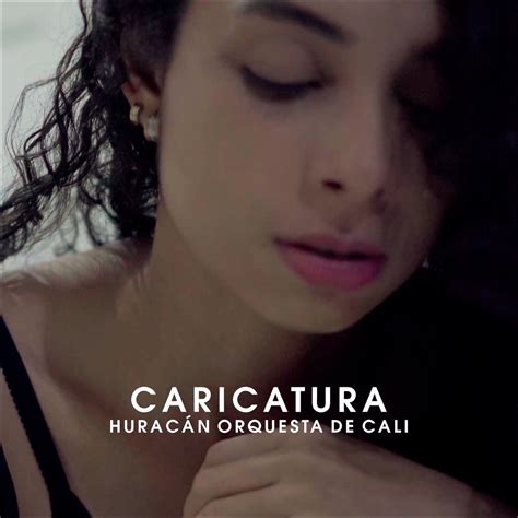 Caricatura Single Lbum De Huracan Orquesta De Cali En Apple Music